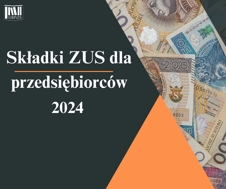 Przedsiębiorcy Zapłacą Wyższe Składki Zus Główna Biblioteka Pracy I Zabezpieczenia Społecznego 2617